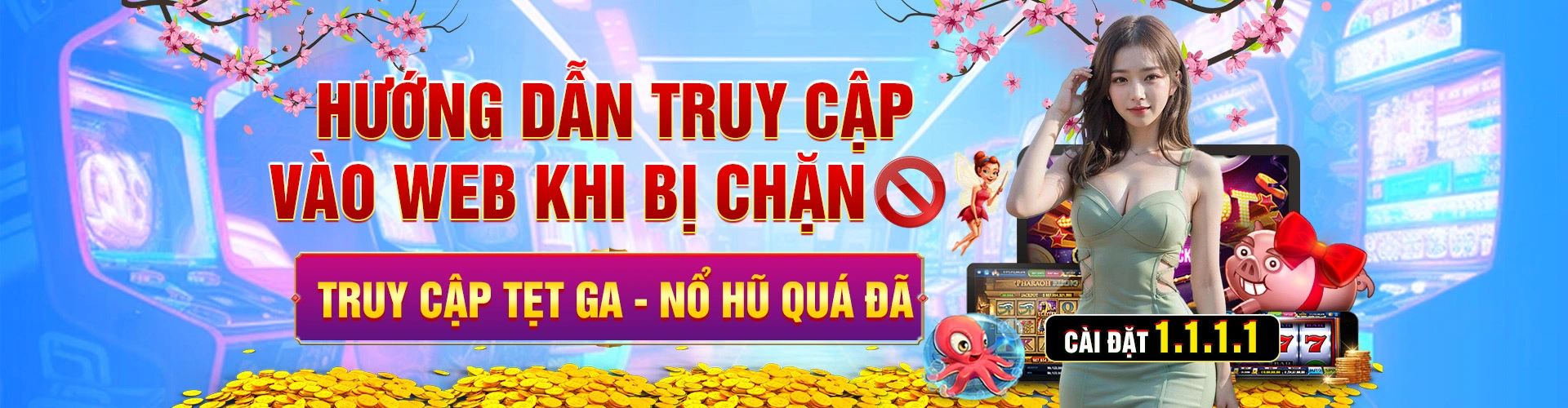 bn huong dan truy cap khi bi chan